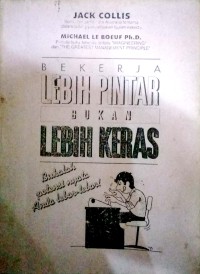 Image of Bekerja lebih pintar bukan lebih keras ; worl smarter not harder