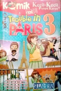 Image of Kecil-kecil punya karya next G : trouble in Paris 3