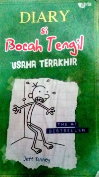 Image of Diary si bocah tengil: usaha terakhir