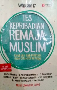 Image of Who am I ? Tes kepribadian Remaja Muslim