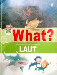 Image of Seri Komik Pengetahuan dan Sains - What? Laut