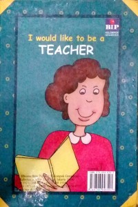 Image of Aku Ingin Menjadi Guru / I Would Like to Be A Teacher