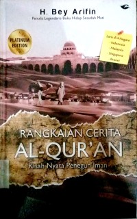 Rangkaian cerita Al-Quran : kisah nyata peneguh iman