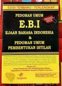 Image of Pedoman Umum E.B.I dan Pedoaman Umum Pembentukan Istilah