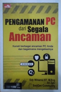 Pengamanan PC dari Segala Ancaman