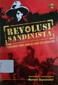 Image of Revolusi sandinista : Perjuangan tampa akhir melawan neo-liberalisme