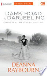 Image of Dark Road to Darjeeling: Bayangan Kelam Menuju Darjeeling