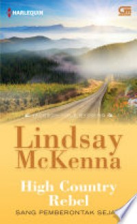 Image of High Country Rebel: Sang Pemberontak Sejati