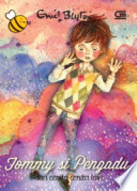 Image of Tommy si pengadu dan cerita-cerita lain