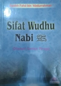 Sifat Wudhu Nabi Shallallahu 'Alaihi Wa Sallam