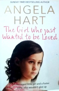 the Girl Who Just wanted To Be Loved