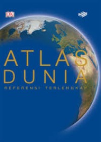 Image of Atlas Dunia Referensi Terlengkap