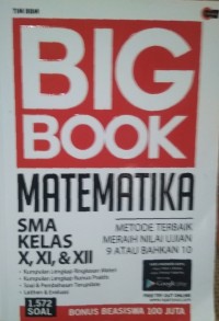 Image of Big Book Matematika SMA Kelas X, XI, dan XII