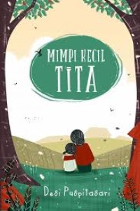 Image of Mimpi Kecil Tita