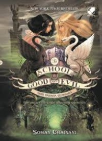 Image of The School For Good And Evil 3 : Akhir Bahagia Selamanya
