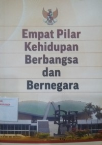 Image of Empat Pilar Kehidupan Berbangsa dan Bernegara