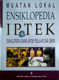Image of Ensiklopedia IPTEK 8: Muatan Lokal dan Kronologi Iptek (Ensiklopedia Sains Untuk Pelajar Dan Umum)