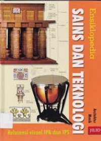 Image of Ensiklopedia: Sains Dan Teknologi Referensi Visual IPA dan IPS (Jilid 6 : ARSITEKTUR  MUSIK)