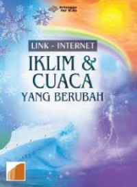 Iklim dan Cuaca yang Berubah