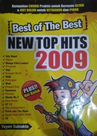 Image of Best of The Best New Top Hits 2009 : Kumpulan Chord Prasktis Plus not Balok