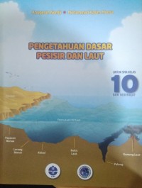 Image of Pengetahuan dasar pesisir dan laut (Untuk SMA kelas 10 dan sederajat)