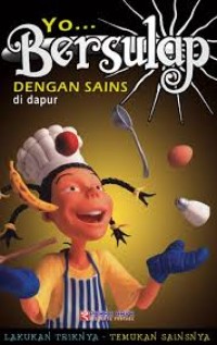 Image of Yo... Bersulap dengan Sains di Dapur
